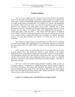 Executive Summary The City of Los Angeles has had a violence