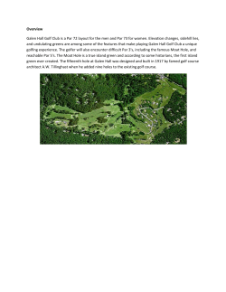 Overview Galen Hall Golf Club is a Par 72 layout for the men and