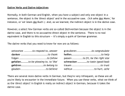 Dative Verbs and Dative Adjectives Normally, in both German and
