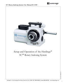 Setup and Operation of the Hardinge&reg; 5C2&reg; Rotary Indexing System