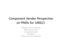 Component Vendor Perspective on PMDs for 100G/&lambda;