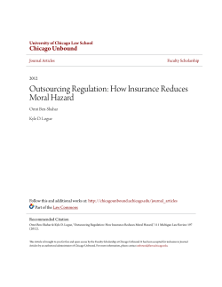Outsourcing Regulation: How Insurance Reduces Moral Hazard
