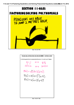 11.6 and 11.8 Factoring Quadratics and Solving Polynomial