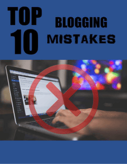 Top 10 Blogging Mistakes - About Help From The Cloud