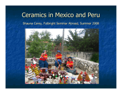 Ceramics in Mexico and Peru