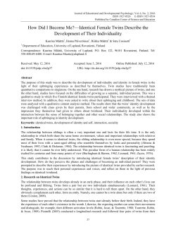 How Did I Become Me?&mdash;Identical Female Twins Describe the