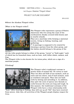 3rd Chapter `Alaskan Tlinguit` PROJECT OUTLINE DOCUMENT