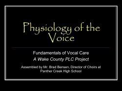 Physiology of the Voice - leesvillechorus.org