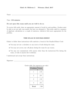 Math 19, Midterm 2 February 22nd, 2017 Name: Time: 150 minutes