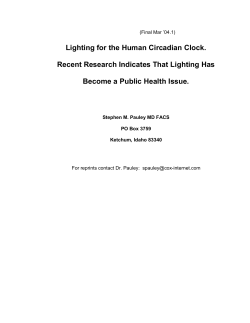 Lighting for the Human Circadian Clock. Recent Research Indicates