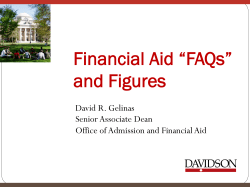 Financial Aid &ldquo;FAQs&rdquo; and Figures