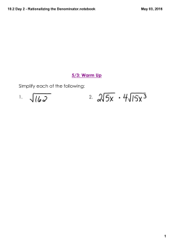 10.2 Day 2 - Rationalizing the Denominator.notebook