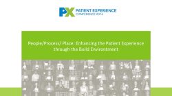 People/Process/ Place: Enhancing the Patient