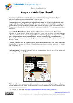 Are your stakeholders biased?
