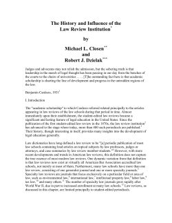 The History and Influence of the Law Review Institution* by Michael