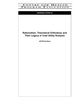 Rationalism, Theoretical Orthodoxy and Their Legacy in Cost Utility