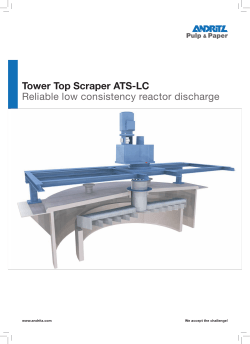 Tower Top Scraper ATS-LC - Reliable low consistency reactor
