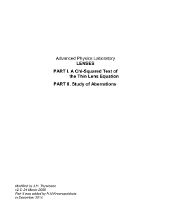 Advanced Physics Laboratory LENSES PART I. A Chi