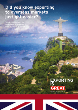 Did you know exporting to overseas markets just got easier?