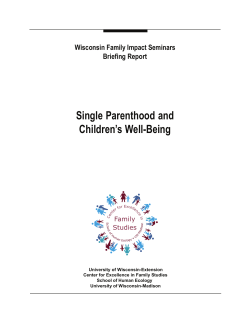 Single Parenthood and Children`s Well-being