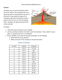 Determining Plate Boundaries Lab Volcanos Volcanoes occur at