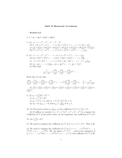 Math 55 Homework 13 solutions Section 8.4. 2. 1+4x + 16x 2 + 64x3