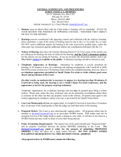 GENERAL SCHEDULING AND PROCEDURES JUDGE ANGELA A