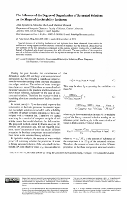 The Influence of the Degree of Organization of Saturated Solutions