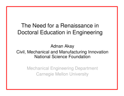 The Need for a Renaissance in Doctoral Education in Engineering
