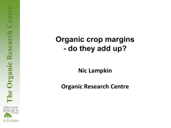 The Organic Research Centre Organic crop margins