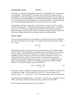 2-1 Seismographic Systems 4/14/2014 It is common to separate