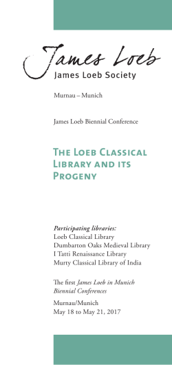 Flyer James Loeb Biennial Conference
