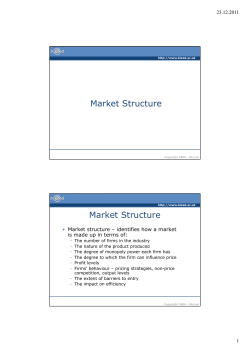 Market Structure Market Structure