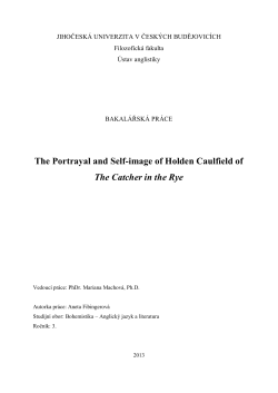 The Portrayal and Self-image of Holden Caulfield of The Catcher in