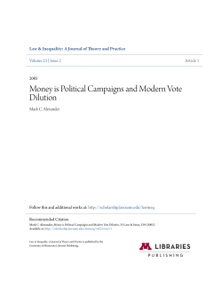 Money is Political Campaigns and Modern Vote Dilution