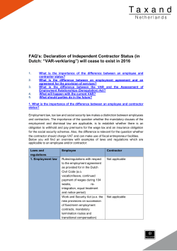 FAQ`s: Declaration of Independent Contractor Status (in Dutch: &ldquo;VAR
