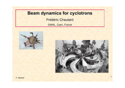 Beam dynamics for cyclotrons