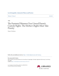 The Feminist Dilemma Over Unwed Parent`s Custody Rights: The