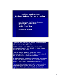 Landslide studies alongNational Highway (NH 39) in Manipur