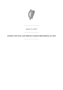 Number 32 of 2013 COURTS AND CIVIL LAW (MISCELLANEOUS