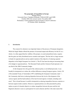 The geography of inequalities in Europe Philippe Martin Universit&eacute;