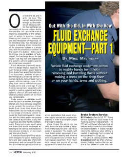 Out With The Old, In With The New FLUID EXCHANGE