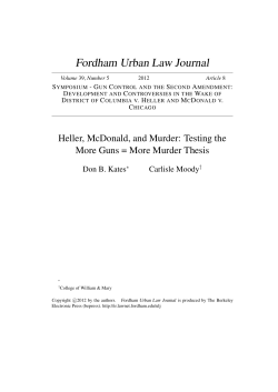 Heller, McDonald, and Murder: Testing the More Guns = More