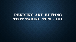 Revising and Editing Test Taking Tips