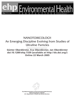Nanotoxicology: An Emerging Discipline Evolving from Studies of