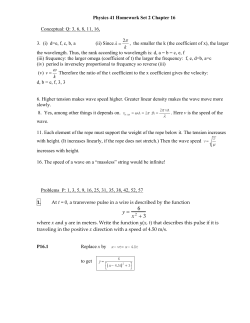 Physics 41 Homework Set 2 Chapter 16