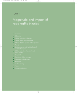 Magnitude and impact of road traffic injuries
