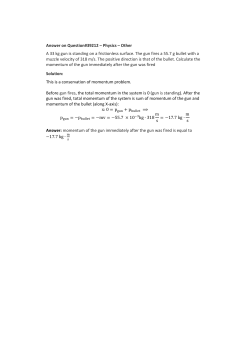 Answer on Question#39212 &ndash; Physics &ndash; Other A 33 kg gun is