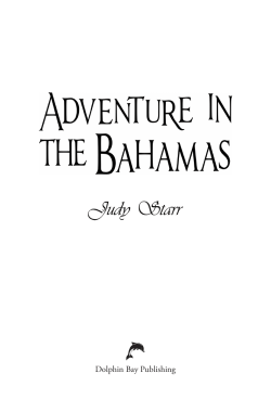 Dolphin Bay Publishing - Katie Carlson Adventure Series