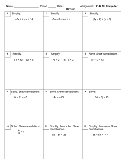 Simplify. &ndash;2x + 4 &ndash; x + 14 Simplify. -5n &ndash; 8 &ndash; 4n + n Simplify. (6y &ndash; 4
